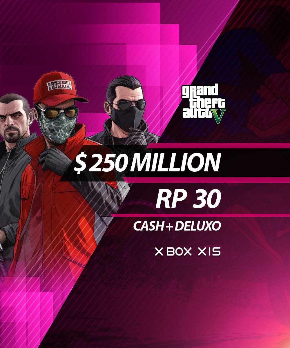 🎮【XBOX SERIES】$250 Million Cash 💰 + Deluxo 🚗 | Level 30 🎯 Full Access Custom-Made | Fast Dispatch ✅